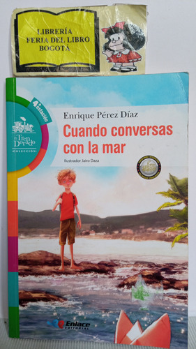 Cuando Conversas Con La Mar - Enrique Pérez Díaz - 2014 