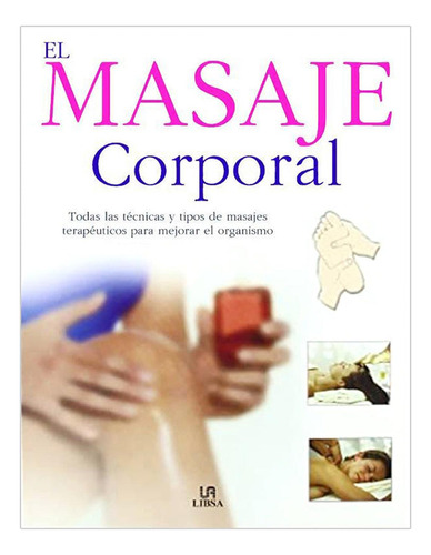 Masaje Corporal Todas Las Tec.