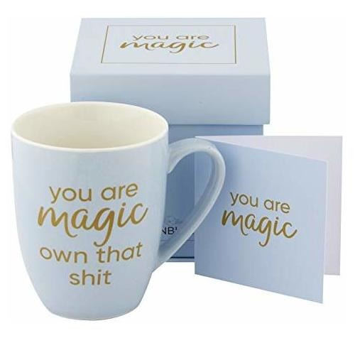 You Are Magic Own That Quote Tazas De Café Para Mujer ...