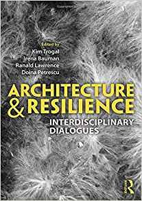 Architecture And Resilience Interdisciplinary Dialogues