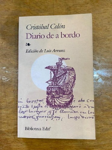 Libro - Diario De A Bordo - Cristobal Colon - Biblioteca Ed