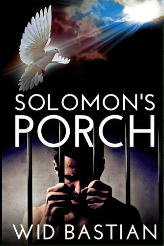 Solomon's Porch, De Bastian, Wid. Editorial Createspace, Tapa Blanda En Inglés
