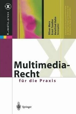 Multimedia-recht Fur Die Praxis - Oliver Merx