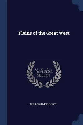 Libro Plains Of The Great West - Dodge, Richard Irving