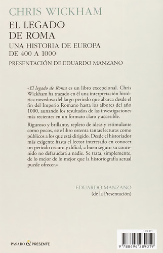 Chris Wickham El Legado De Roma 400 A 1000 Pasado Y Presente
