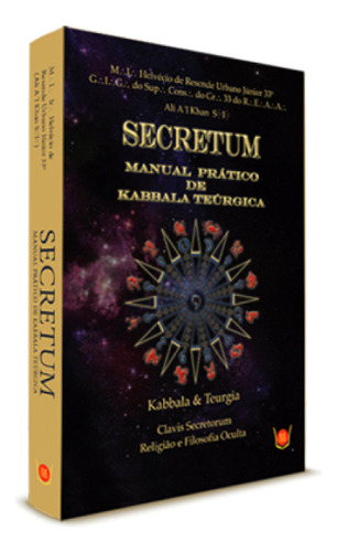 Secretum - Manual Prático De Kabbala Teúrgica