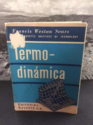 Termodinámica Por Francis Weston Sears