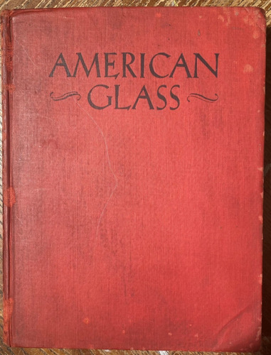 American Glass / George S. & Helen Mac Kearin   E4