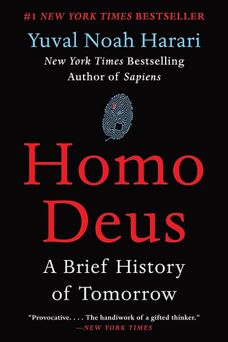 Homo Deus: A Brief History Of Tomorrow - Vintage Uk Kel Edic