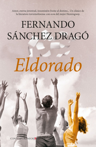 Dorado, El, De Sanchez Drago, Fernando. Editorial Almuzara Editorial, Tapa Blanda En Español