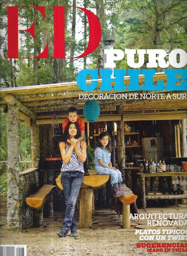 Revista E D N° 183 / 16-8-10 / Puro Chile Decoración