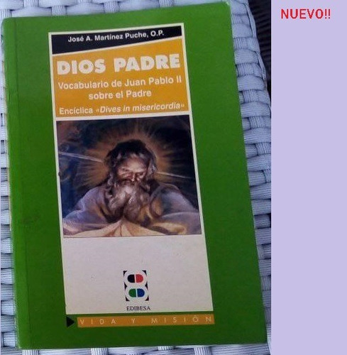 Creo En Dios Padre Catequesis Sobre El Credo - Juan Pablo Ii