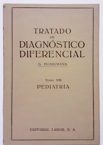 Tratado De Diagnóstico Diferencial T. 8 - Pediatría - Nuevo