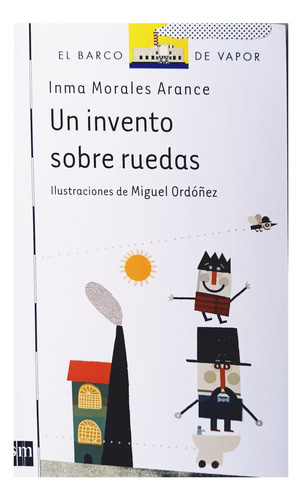 Un Invento Sobre Ruedas.