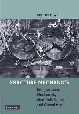 Libro Fracture Mechanics : Integration Of Mechanics, Mate...