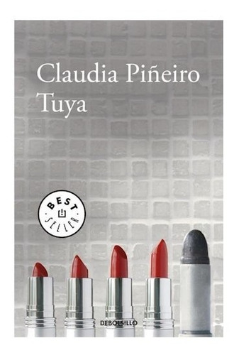 Libro Tuya De Claudia Pi¤eiro