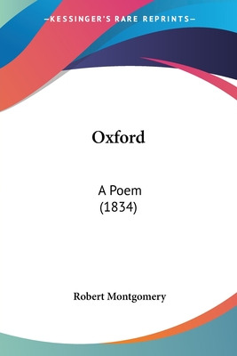 Libro Oxford: A Poem (1834) - Montgomery, Robert