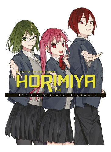Libro: Horimiya 14. Hero, Daisuke Hagiwara. Norma Editorial