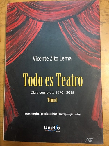 Todo Es Teatro-i-obra Completa 1970-2015 - Delirium Teatro-