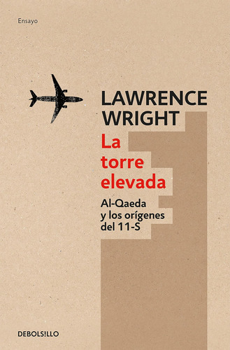 Livro: La Torre Elevada The Looming Tower (edição Espanhola)