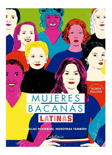 Libro Mujeres Bacanas Latinas - Isabel Plant