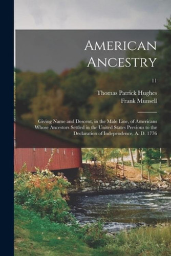 Libro American Ancestry: Giving Name And Descent, In The ...