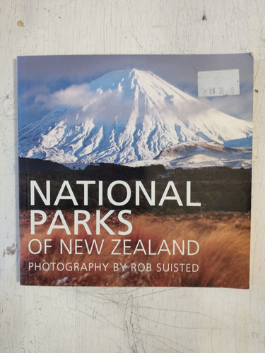 National Parks Of New Zealand Rob Suisted