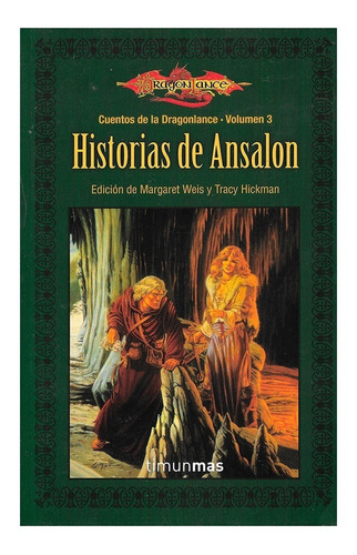 Imagen 1 de 1 de Historias Ansalon - Cuentos Dragonlance Vol. 3 - Timun Mas