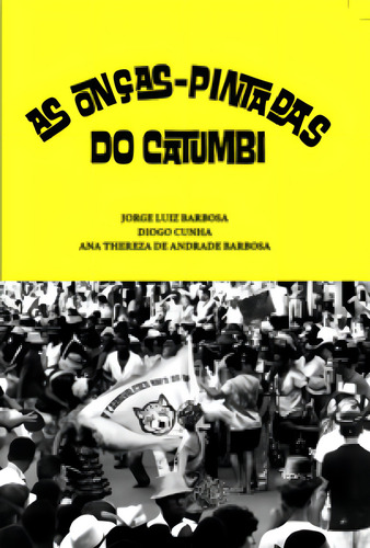 As Onças-pintadas Do Catumbi, De Barbosa Andrade. Editorial Numa Editora, Tapa Mole En Português