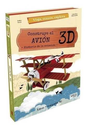 Construye El Avión 3d. Historia De La Aviación