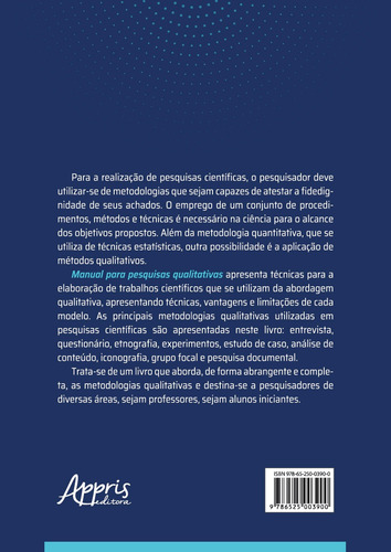 Manual para pesquisas qualitativas, de Bonfim, Mariana Pereira (Organizador). Editorial Appris Editora e Livraria Eireli - ME, capa mole em português, 2021