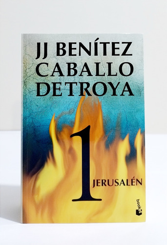 Caballo De Troya 1 / Jerusalén - J. J. Benítez 