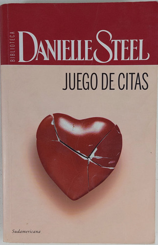 Juego De Citas - Danielle Steel - Libro Usado