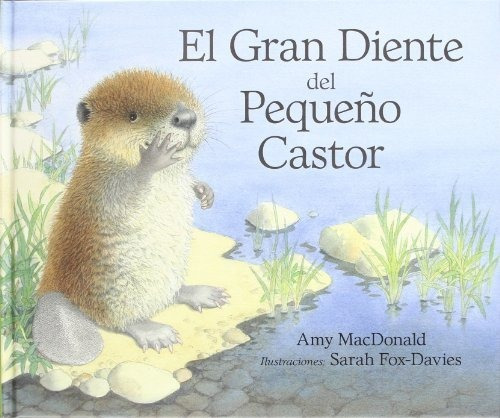 El Gran Diente Del Pequeno Castor - Mc Donald Ami Fox Davies