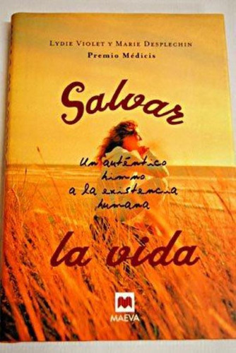 Salvar La Vida  Td, De Violet, Lydie. Editorial S/d, Tapa Tapa Blanda En Español