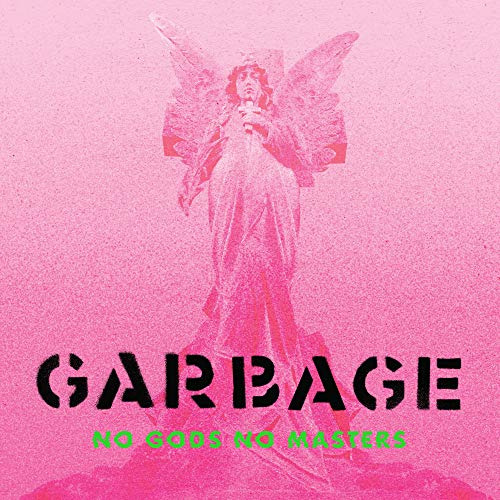 Lp No Gods No Masters (green Vinyl) - Garbage