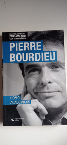 Homo Academicus Pierre Bourdieu Siglo Xxi (Usado)