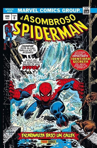 El Asombroso Spiderman 8 Escaramuza Bajo Las Calles