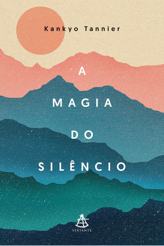 Libro A Magia Do Silêncio: Um Olhar Moderno E Descontraído S
