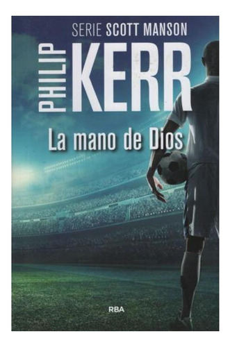 Libro La Mano De Dios P. Kerr