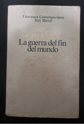 La Guerra Del Fin Del Mundo - Mario Vargas Llosa - Fx