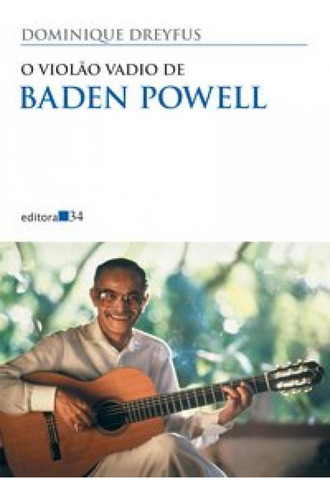 Livro Violao Vadio De Baden Powell, O