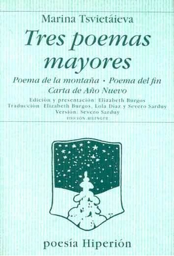 Tres Poemas Mayores. Marina Tsvietaieva. Hiperion