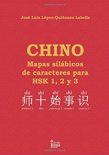 Chino Mapas Silabicos De Caracteres Para Hsk 1 2 Y 3 -novela