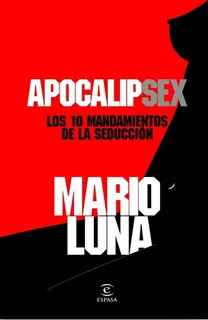 Apocalipsex. Mario Luna. Rustica