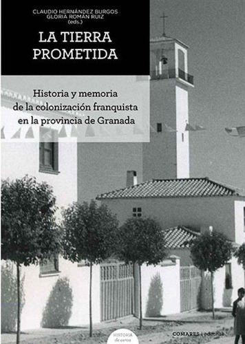 Libro: La Tierra Prometida. Hernandez Burgos, Claudio#roman 