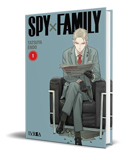 SPY X FAMILY 1, de TETSUYA ENDO. Editorial Ivrea, tapa blanda en español, 2021