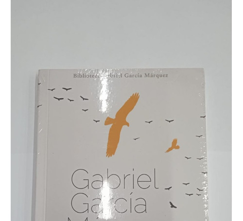 La Mala Hora - Garbriel Garcia Marquez