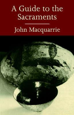 Libro A Guide To The Sacraments - John Macquarrie