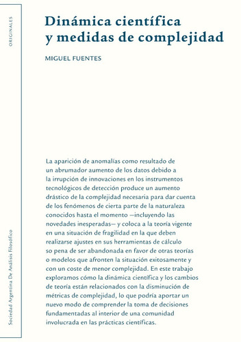 Imagen 1 de 1 de Miguel Fuentes, Dinámica Científica Y Medidas De Complejidad